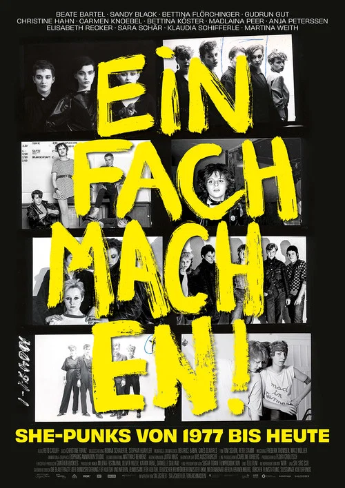 Movie poster for Einfach machen! She-Punks von 1977 bis heute (2025)
