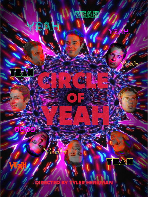 Movie poster for The Circle of Yeah (2026)