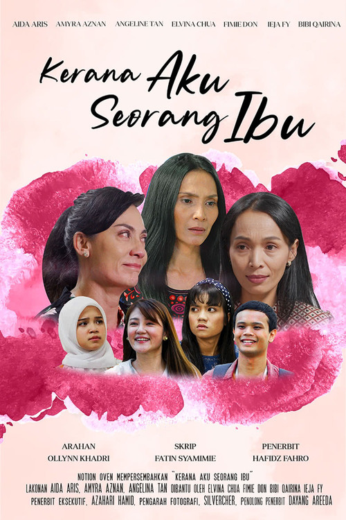 Movie poster for Kerana Aku Seorang Ibu (2022)