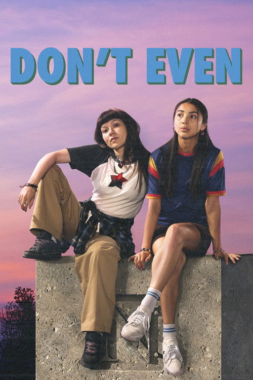 Don't Even poster