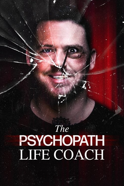 Movie poster for The Psychopath Life Coach (2023)