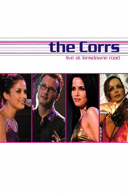Movie poster for The Corrs: Live At Lansdowne Road
