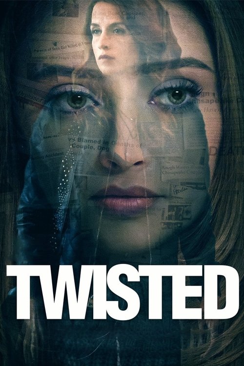 Movie poster for Twisted (2018)