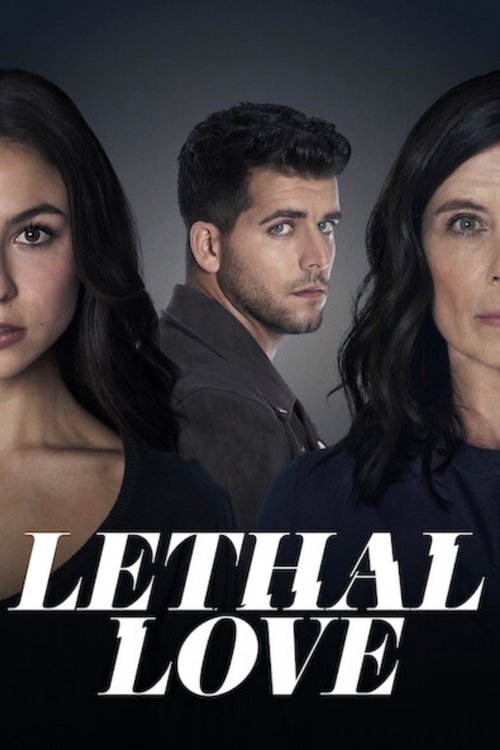 Movie poster for Lethal Love (2021)