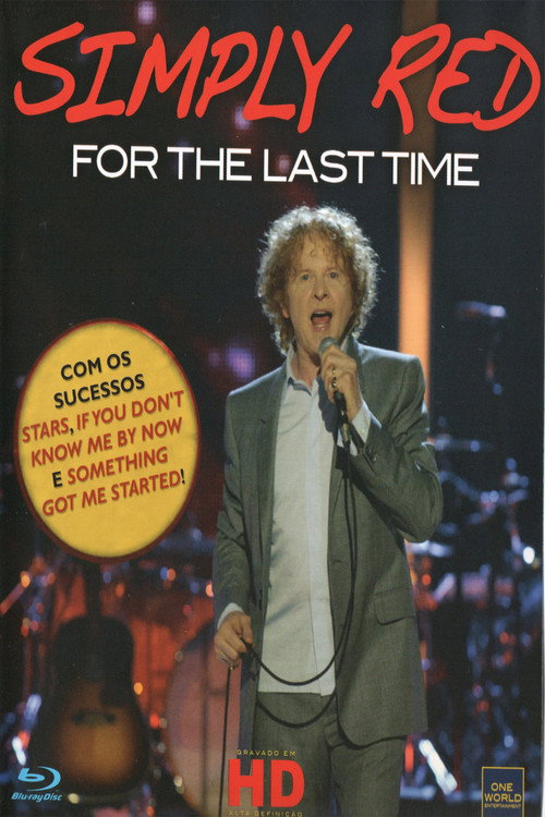Movie poster for SIMPLY RED: For The Last Time