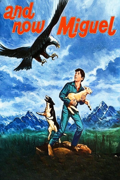 Movie poster for And Now Miguel (1966)
