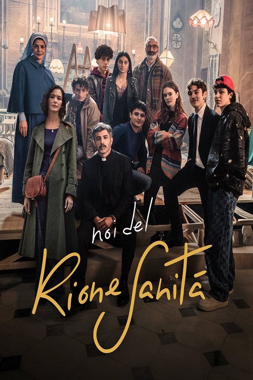 Series poster for Noi del Rione Sanità (2025)