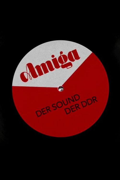 Movie poster for Amiga - Der Sound der DDR (2017)