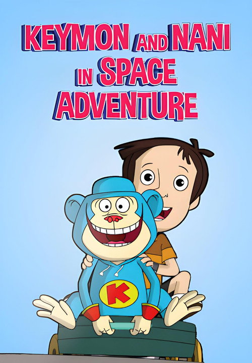 Movie poster for Keymon and Nani in Space Adventure (2012)