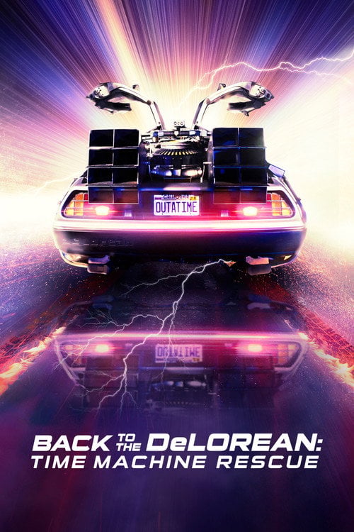 Movie poster for Outatime: Saving the DeLorean Time Machine (2016)