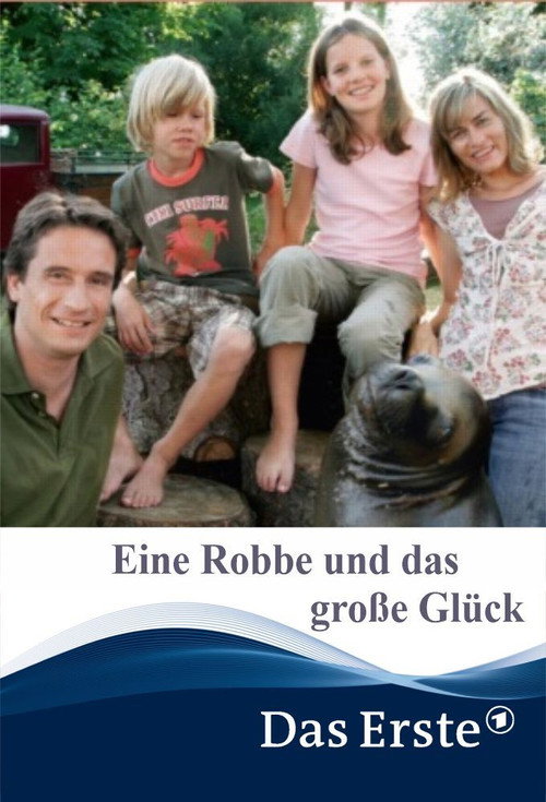 Movie poster for Eine Robbe und das große Glück (2007)