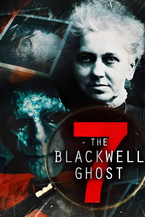 Movie poster for The Blackwell Ghost 7 (2022)