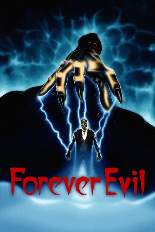 Movie poster for Forever Evil (1987)