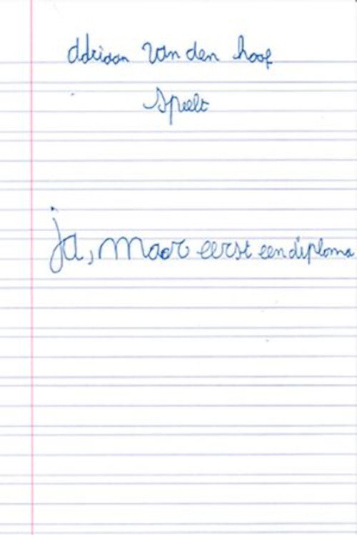 Movie poster for Adriaan Van den Hoof: Ja, Maar eerst een diploma (2019)