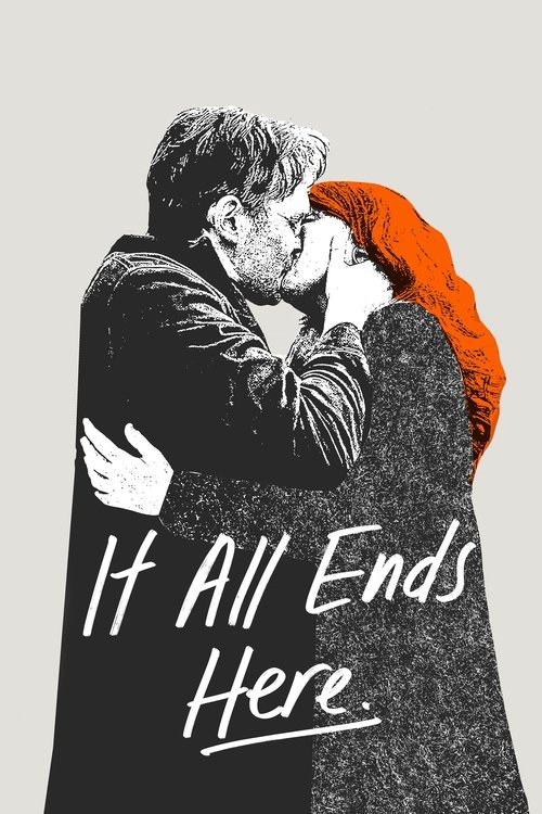 Movie poster for It All Ends Here (2024)