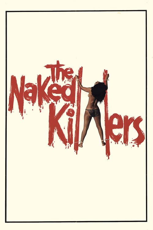 Movie poster for The Naked Killers (1977)