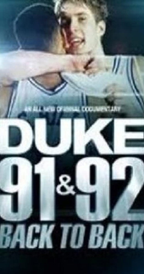 Movie poster for Duke 91 & 92: Back to Back (2012)