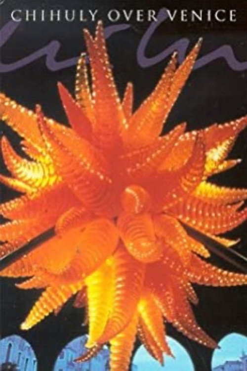 Movie poster for Chihuly Over Venice (1998)