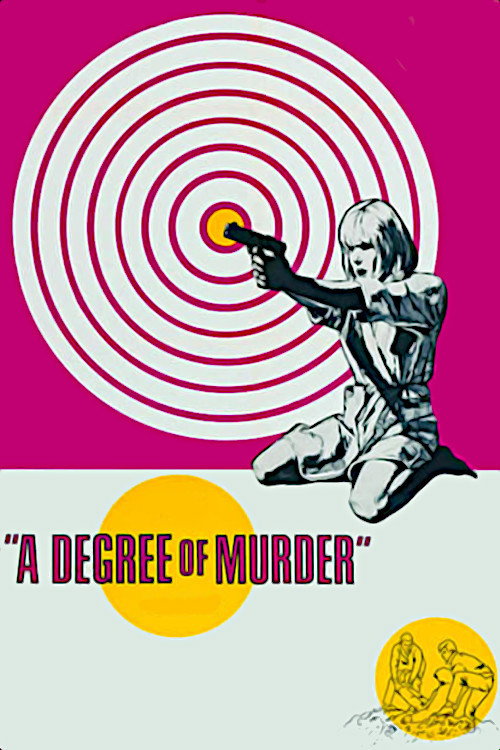 Movie poster for Degree of Murder (1967)