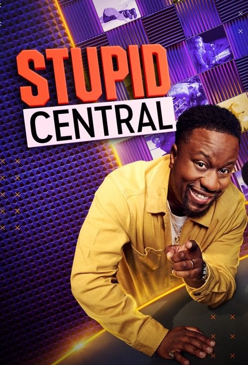 Series poster for Stupid Central (2025)