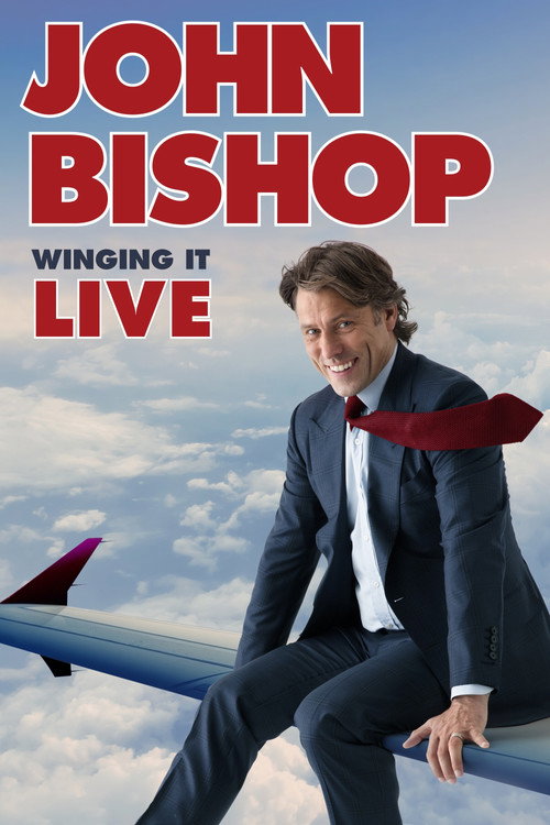 Movie poster for John Bishop: Winging it Live (2018)