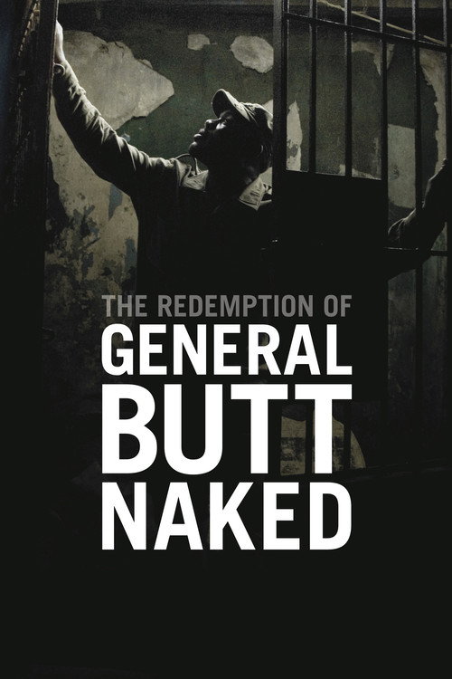 Movie poster for The Redemption of General Butt Naked (2011)