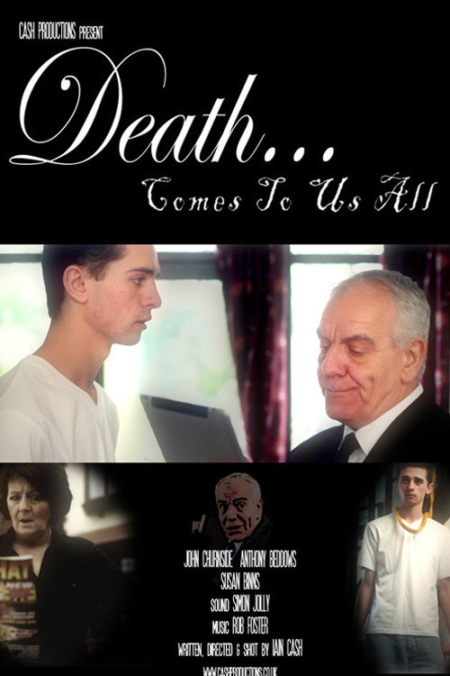 Movie poster for Death Comes To Us All (2013)