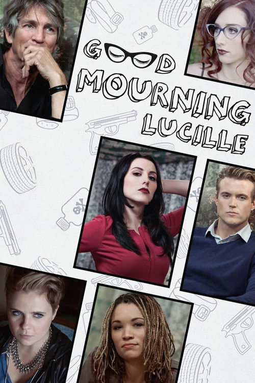 Movie poster for Good Mourning, Lucille (2014)