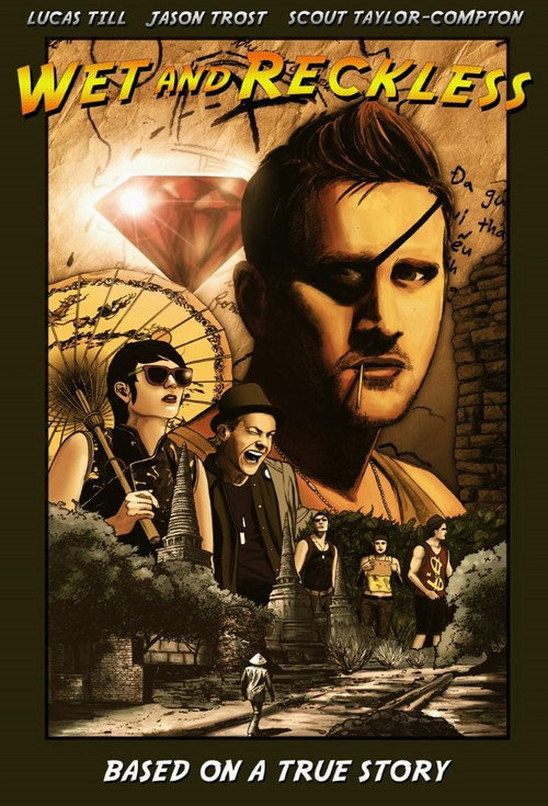Movie poster for Wet and Reckless (2014)