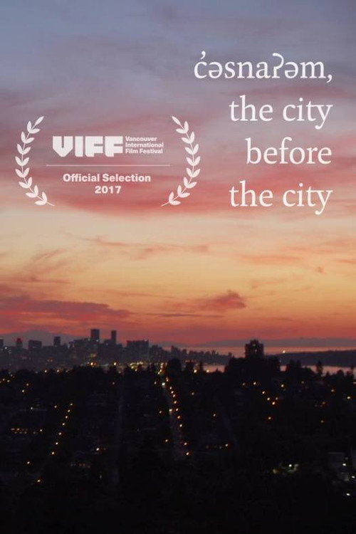 Movie poster for c̓əsnaʔəm: the city before the city (2017)