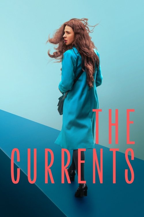 Movie poster for The Currents (2025)