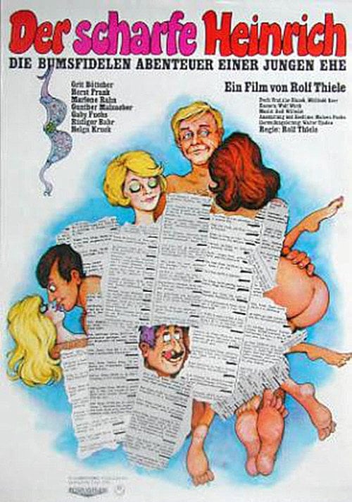 Movie poster for Der scharfe Heinrich - Die bumsfidelen Abenteuer einer jungen Ehe (1971)