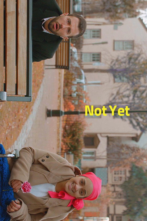 Movie poster for Not Yet (2016)