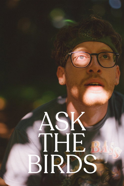 Movie poster for Ask The Birds (2024)