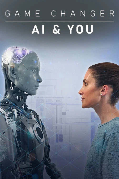Movie poster for Game Changer: AI and You (2023)