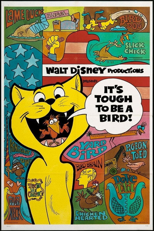 Movie poster for It's Tough to Be a Bird (1969)