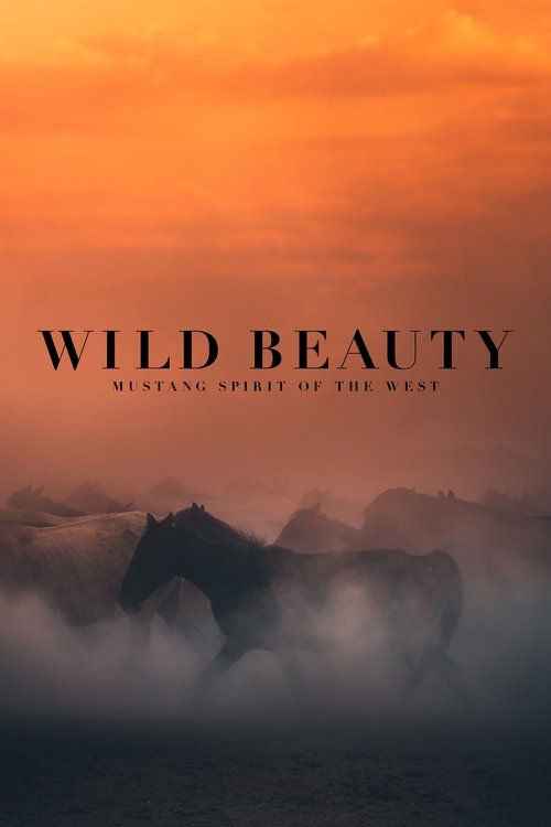 Movie poster for Wild Beauty: Mustang Spirit of the West (2022)