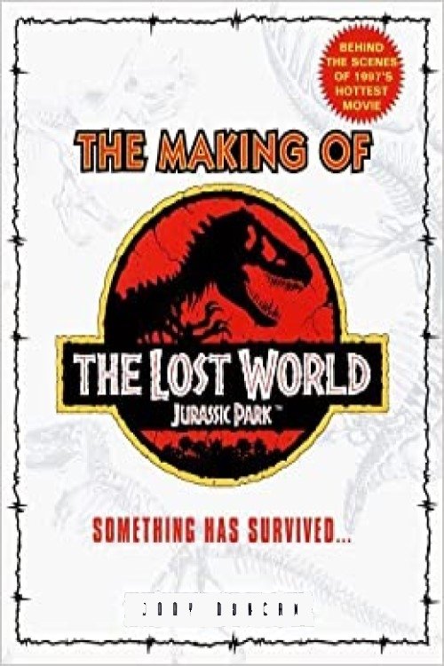 Movie poster for The Making of 'The Lost World' (1997)