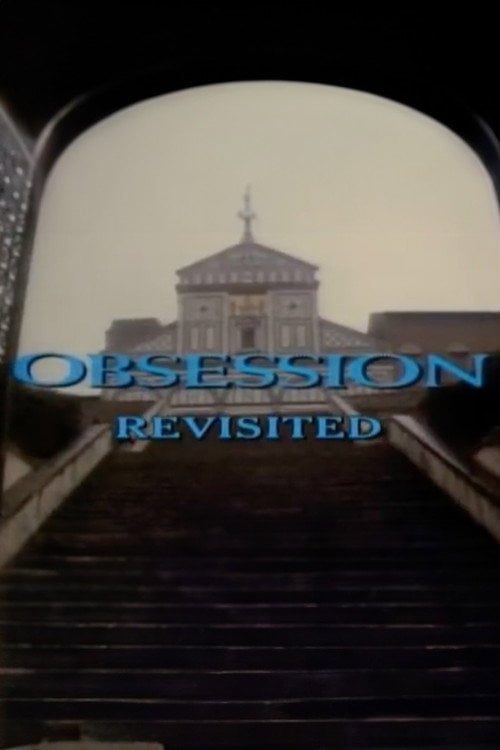Movie poster for 'Obsession' Revisited (2001)