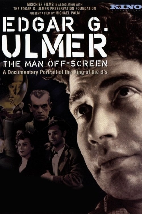 Movie poster for Edgar G. Ulmer: The Man Off-Screen (2004)