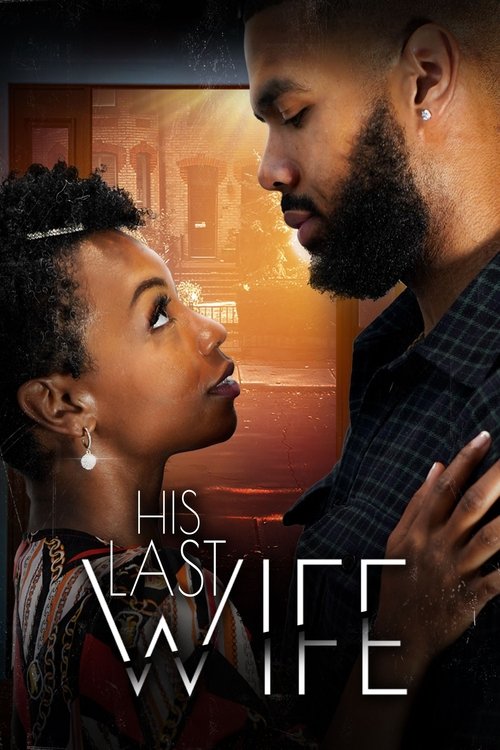 Movie poster for His Last Wife (2023)