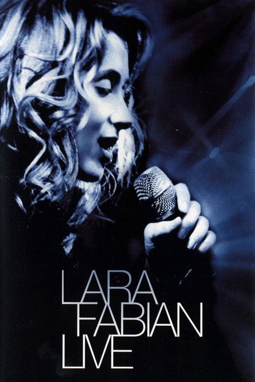 Movie poster for Lara Fabian Live (2002)
