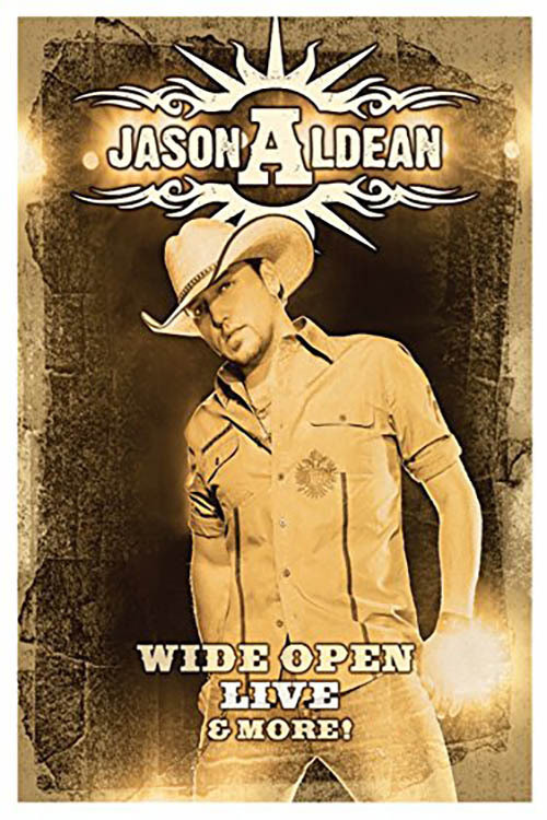 Movie poster for Jason Aldean - Wide Open Live and More (2009)