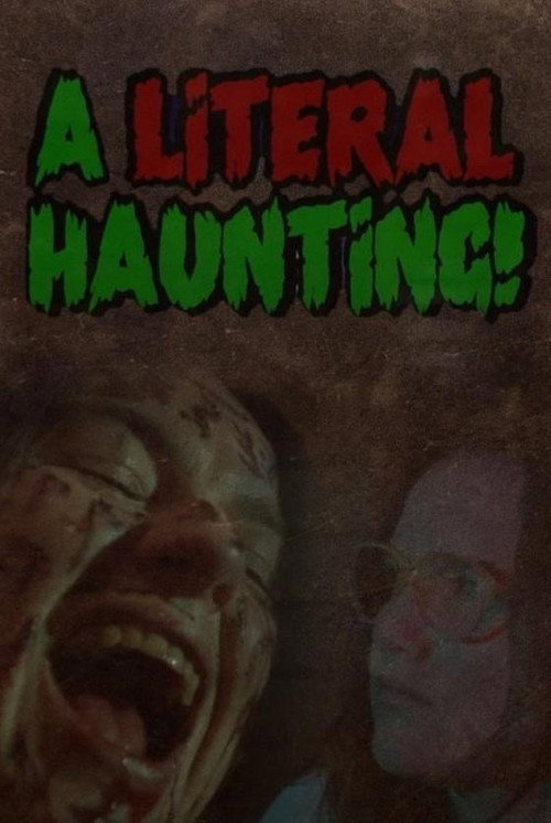 Movie poster for A Literal Haunting (2023)