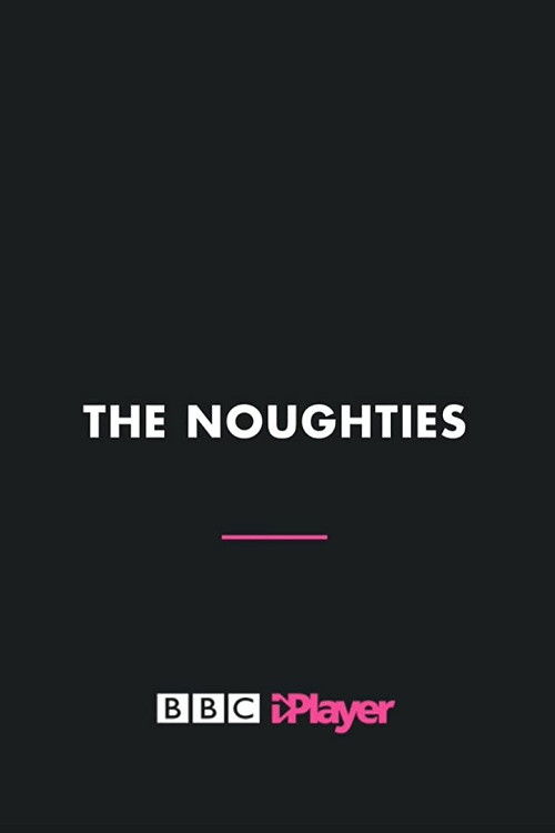 The Noughties poster