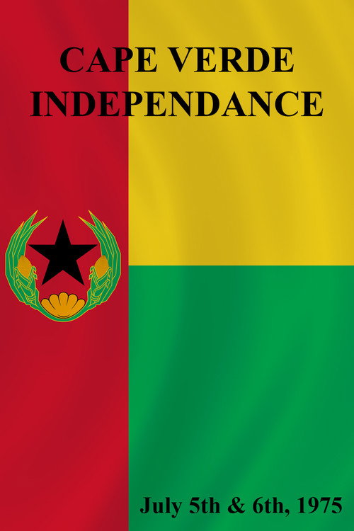 Movie poster for Cape Verde Independence, July 5 and 6 1975 (2005)
