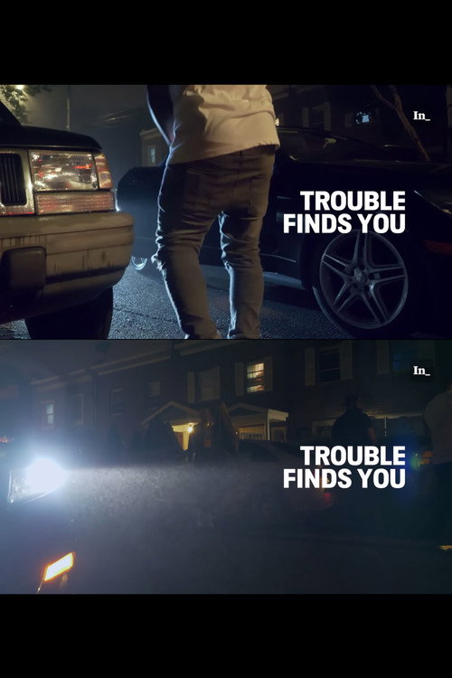 Movie poster for Trouble Finds You (2018)