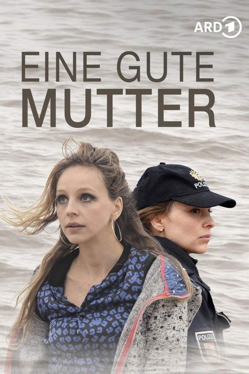 Movie poster for A good mother (2017)