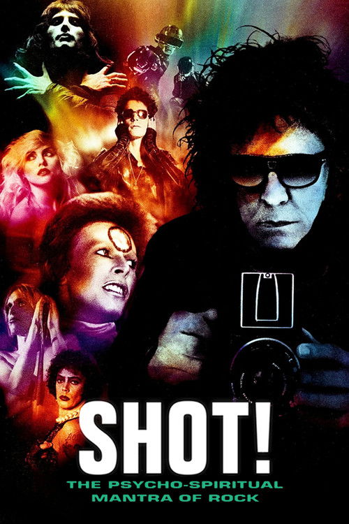 Movie poster for Shot! The Psycho-Spiritual Mantra of Rock (2017)
