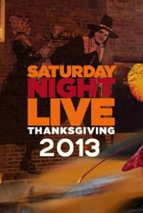 Movie poster for Saturday Night Live: Thanksgiving (2013)